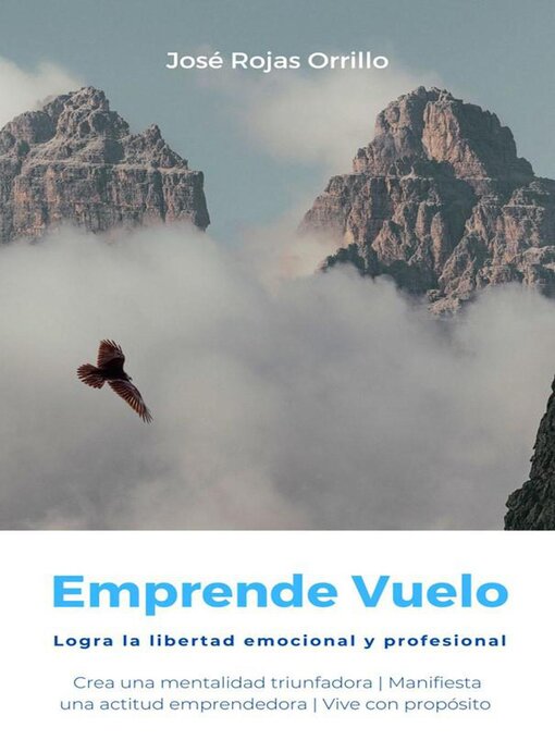 Title details for Emprende Vuelo by JOSE LUIS ROJAS ORRILLO - Available